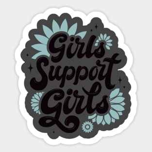 Girls Support Girls Sticker